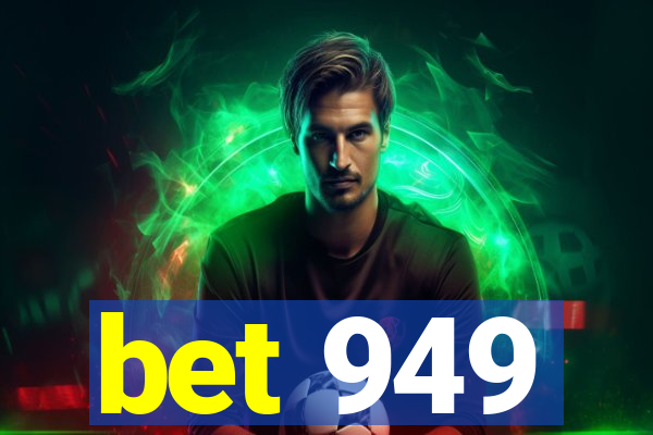bet 949